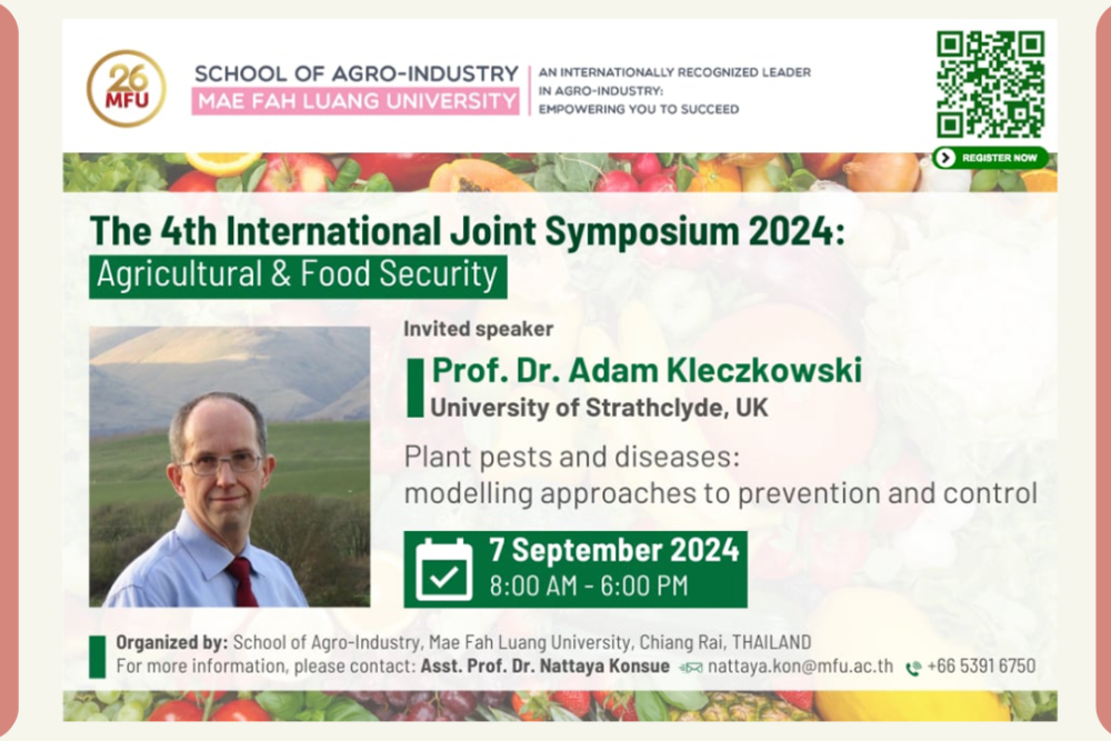 School of Agro-Industry would like to invite colleagues to join the International Joint Symposium: Agriculture and Food Security (2024) on 7 September 2024