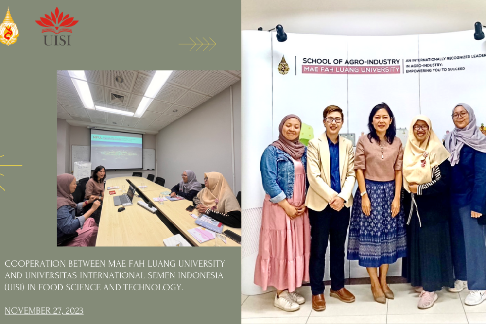 Cooperation between Mae Fah Luang University and Universitas International Semen Indonesia (UISI) in Food Science and Technology.